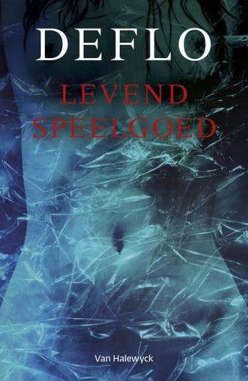 Levend Speelgoed | Luc Deflo | Nieuw, Ophalen of Verzenden, Nieuw, Luc Deflo