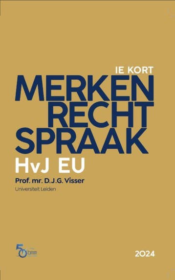 Merkenrechtspraak Hvj Eu / Druk 3 | Dirk Visser | Nieuw, Ophalen of Verzenden, Nieuw, Dirk Visser