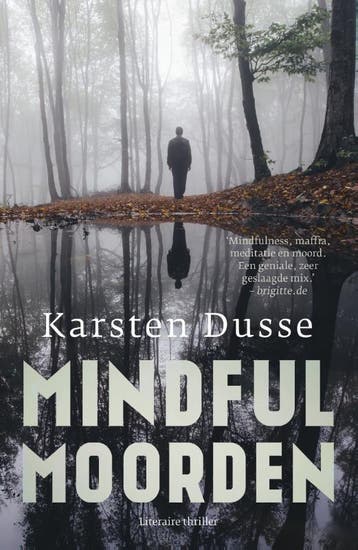 Mindful Moorden | Karsten Dusse | Nieuw, Ophalen of Verzenden, Nieuw, Karsten Dusse
