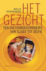 Het gezicht | 9789045044361 | Merlijn Schoonenboom, Zo goed als nieuw, Merlijn Schoonenboom