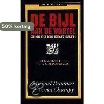De bijl aan de wortel / Business bibliotheek - M. Hammer, Verzenden, Gelezen, M. Hammer