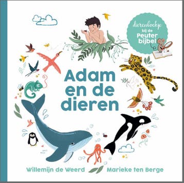 Adam en de dieren 9789033835995 Willemijn de Weerd, Verzenden, Zo goed als nieuw, Willemijn de Weerd