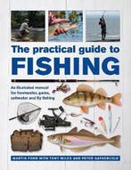 9780754834793 The Practical Guide to FishingAn illustrate..., Verzenden, Nieuw, Martin Ford