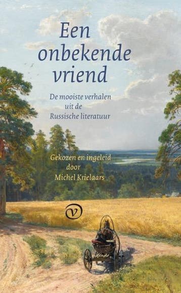 Een onbekende vriend - Michel Krielaars 9789028282025, Boeken, Verzenden, Gelezen, Michel Krielaars