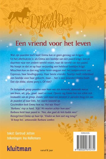 Een vriend voor het leven / Droompaarden 9789020674774, Boeken, Verzenden, Zo goed als nieuw, Gertrud Jetten