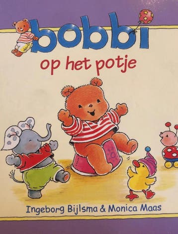 Bobbi op het potje | Ingeborg Bijlsma & Monica Maas, Verzenden, Gelezen, Ingeborg Bijlsma