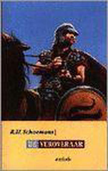De veroveraar / Top echt gebeurd - R.H. Schoemans, Verzenden, Gelezen, R.H. Schoemans