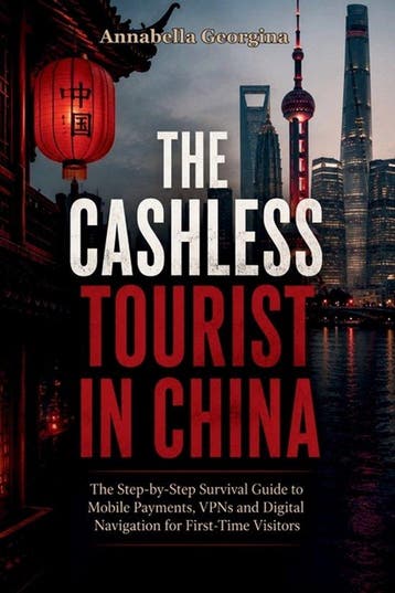 9798198201149 The Cashless Tourist in China, Verzenden, Nieuw, Annabella Georgina