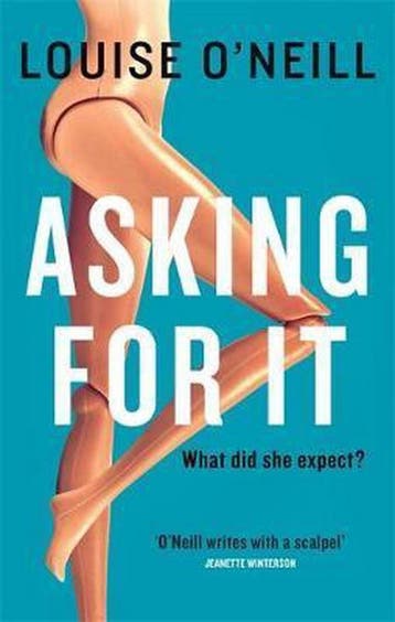 Asking for it - Louise ONeill 9781784295868, Verzenden, Zo goed als nieuw, Louise ONeill