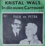 vinyl single 7 inch - Puck En Petra - Kristal Wals, Verzenden, Zo goed als nieuw