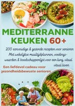 9789403807416 MEDITERRANE KEUKEN 60+ 200 eenvoudige  gezo..., Boeken, Kookboeken, Verzenden, Nieuw, Robinia Leckerstein