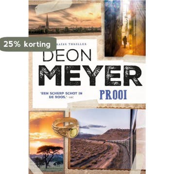 Prooi / Bennie Griessel / 7 - Deon Meyer 9789400508392, Verzenden, Gelezen, Deon Meyer