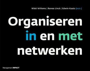 9789462762077 Organiseren in en met netwerken | Tweedehands, Verzenden, Zo goed als nieuw, Nikki Willems