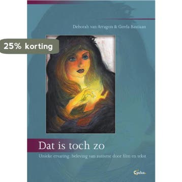 Dat is toch zo - Deborah van Arragon 9789085750482, Verzenden, Zo goed als nieuw, Deborah van Arragon