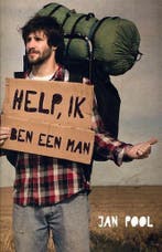 HELP, IK BEN EEN MAN 9789490254155 JAN POOL, Boeken, Verzenden, Zo goed als nieuw, JAN POOL
