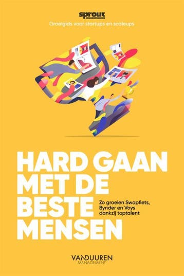 Sprout groeigids voor startups en scaleups   H 9789089654694, Verzenden, Zo goed als nieuw