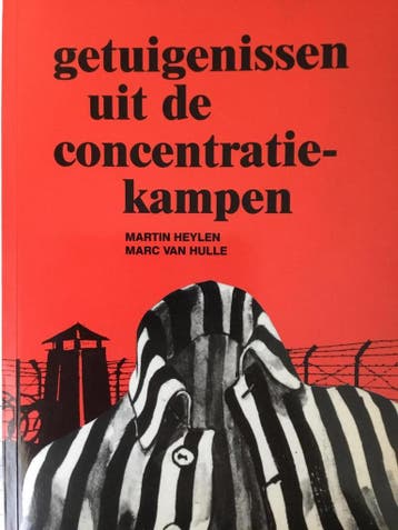 Getuigenissen concentratiekampen 9789054668886 Heylen Martin, Verzenden, Gelezen, Heylen Martin