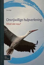 9789031373789 Onvrijwillige hulpverlening, Verzenden, Nieuw, Lou Jagt