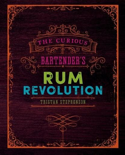 The Curious Bartenders Rum Revolution | 9781849758239 |, Boeken, Kookboeken, Zo goed als nieuw