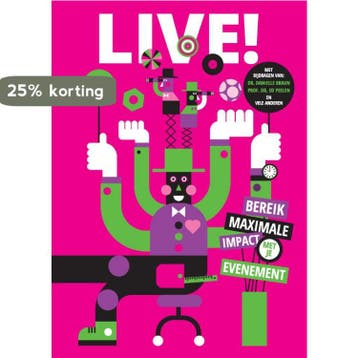LIVE! - D&B Eventmarketing 9789090310527, Boeken, Verzenden, Zo goed als nieuw, D&B Eventmarketing
