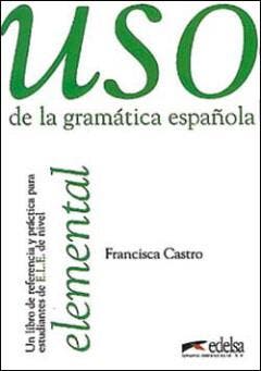 USO GRAMATICA ELEMENTAL - LIBRO - Francisca Castro Viúdez, Verzenden, Gelezen, Francisca Castro Viúdez