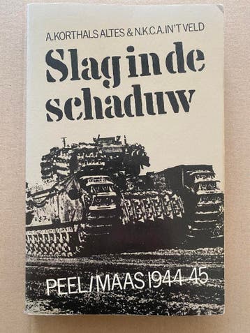 Slag in de Schaduw - Peel/Maas 1944-1945, Verzamelen, Militaria | Tweede Wereldoorlog, Verzenden, Nederland, Boek of Tijdschrift