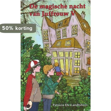 De magische nacht van Juffrouw V - Patricia De Landtsheer, Verzenden, Zo goed als nieuw, Patricia De Landtsheer