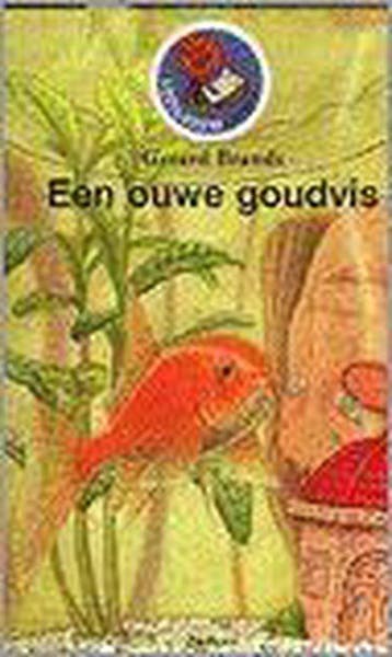 Een ouwe goudvis - Brands, Verzenden, Gelezen