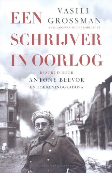 Een schrijver in oorlog - Vassili Grossman 9789050187619, Verzenden, Gelezen, Vassili Grossman