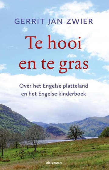 Te hooi en te gras (9789045039053, Gerrit Jan Zwier), Boeken, Reisverhalen, Verzenden, Nieuw