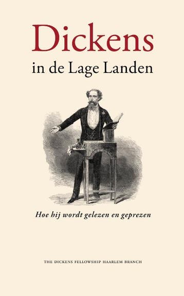 Dickens in de Lage Landen 9789090265780, Verzenden, Zo goed als nieuw