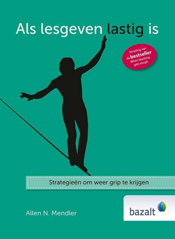 Als lesgeven lastig is 9789461181466 Allen N. Mendler, Verzenden, Gelezen, Allen N. Mendler