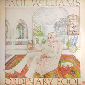 LP gebruikt - Paul Williams - Ordinary Fool (U.K. 1975), Cd's en Dvd's, Verzenden, Zo goed als nieuw