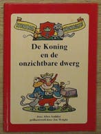 De koning en de onzichtbare dwerg / Koning-serie / 1 Saddler, Boeken, Verzenden, Gelezen, Saddler