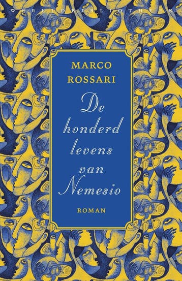 De honderd levens van Nemesio (9789028427679, Marco Rossari), Boeken, Verzenden, Nieuw
