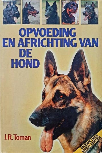 Opvoeding en africhting van de hond - Toman 9789024508815, Boeken, Verzenden, Gelezen, Toman