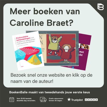 Protocollaire behandelingen voor kinderen en adolescenten, Verzenden, Gelezen, Caroline Braet