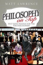 Philosophy on Tap - Matt Lawrence - 9781444336405 - Paperbac, Verzenden, Nieuw