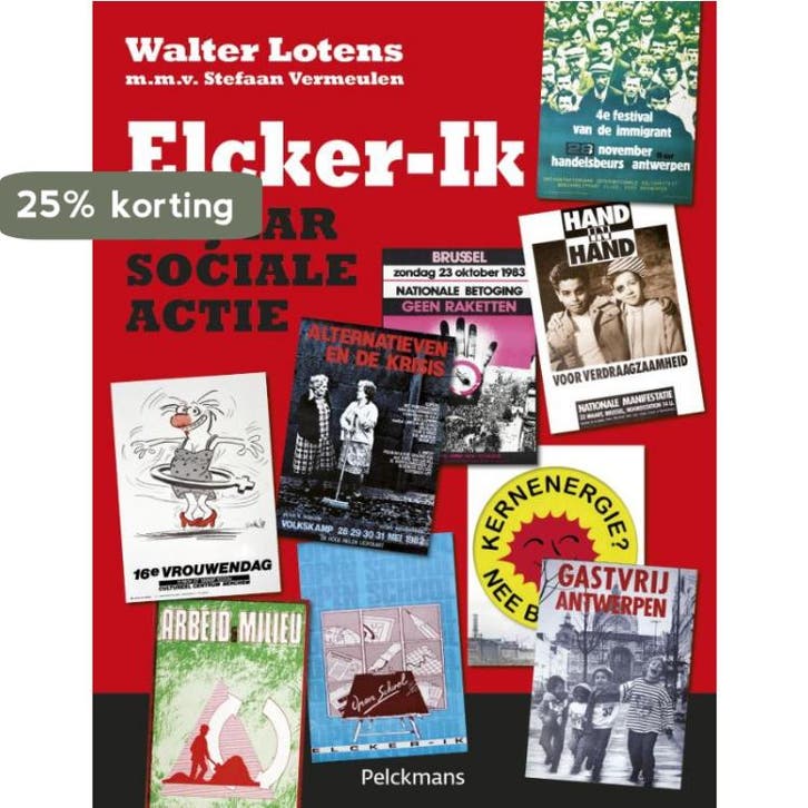 Elcker-Ik 9789028983632 Walter Lotens, Boeken, Politiek en Maatschappij, Zo goed als nieuw, Verzenden