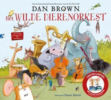 Het wilde dierenorkest | 9789024590872 | Dan Brown, Zo goed als nieuw, Dan Brown