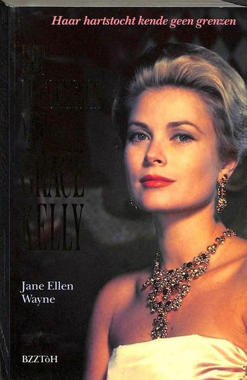 LIEFDELEVEN VAN GRACE KELLY - Wayne 9789062916962, Verzenden, Gelezen, Wayne