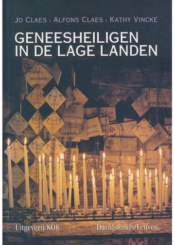 Geneesheiligen in de Lage Landen Alfons Claes, Jo Claes, Kat, Verzenden, Gelezen