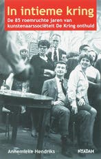 In Intieme Kring 9789046802748 A. Hendriks, Verzenden, Zo goed als nieuw, A. Hendriks