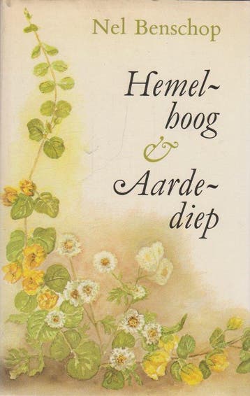 Hemelhoog En Aardediep Geb - Benschop, Verzenden, Gelezen