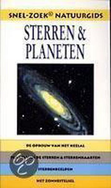 Sterren & planeten / Snel-zoek natuurgids 9789038902937, Boeken, Verzenden, Gelezen