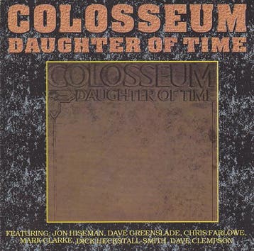 cd - Colosseum - Daughter Of Time, Verzenden, Zo goed als nieuw