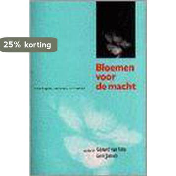 BLOEMEN VOOR DE MACHT. - VAN TILLO 9789024279708, Verzenden, Gelezen, VAN TILLO