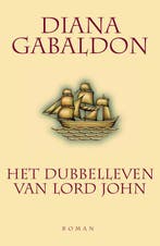 Het dubbelleven van Lord John / Lord John 9789022539347, Verzenden, Gelezen, Diana Gabaldon