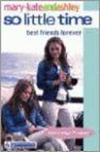 Best Friends Forever 9780007144570 Mary-Kate Olsen, Verzenden, Zo goed als nieuw, Mary-Kate Olsen