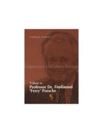TRIBUTE TO PROFESSOR DR. FERDINAND FERRY PORSCHE (19TH, Boeken, Auto's | Boeken, Nieuw, Porsche, Author